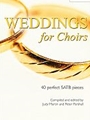 Weddings For Choirs