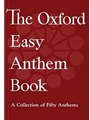 The Oxford Easy Anthem BookVocal score