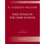 Folk Songs of the Four SeasonsVocal score
