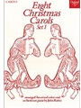 Eight Christmas Carols Set 1Vocal score