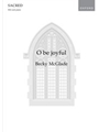 O Be Joyful