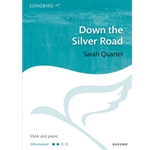 Down the Silver RoadVocal score
