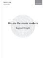 We Are the Music Makers