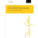 Nie welkt die Blume (A flower remembered)Vocal score