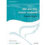 We are the Music Makers