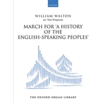 March for 'A History of the English-Speaking Peoples'Solo organ