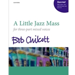 A Little Jazz Mass SAB vocal score