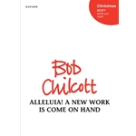 Alleluia! A new work is come on hand Vocal score
