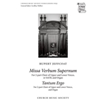 Missa Verbum Supernum and Tantum ErgoVocal score