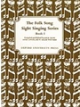 Folk Song Sight Singing  Bk  1
