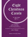 Eight Christmas Carols Set 2Vocal score