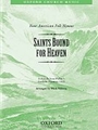 Saints Bound For Heaven