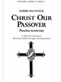 Christ our Passover (Pascha nostrum)Vocal score
