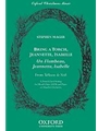 Bring a torch, Jeannette, IsabellaSATB vocal score