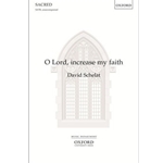 O Lord, increase my faithVocal score