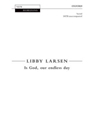 Is God, our endless dayVocal score