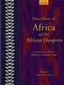 Piano Music of Africa and the African Diaspora Volume 1