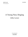 A Young Nun, SingingVocal score