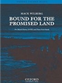 Bound For The Promised Land