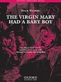 Virgin Mary Had A Baby Boy