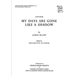 My days are gone like a shadowVocal score
