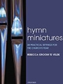 Hymn Miniatures
