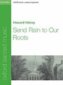 Send Rain To Our Roots