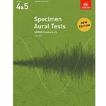 Specimen Aural Tests, Grades 4 & 5new edition from 2011