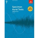 Specimen Aural Tests, Grade 7new edition from 2011