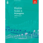 Violin Scales & Arpeggios, ABRSM Grade 8 from 2012