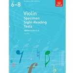 Violin Specimen Sight-Reading Tests, ABRSM Grades 6-8 from 2012