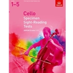 Cello Specimen Sight-Reading Tests, ABRSM Grades 1-5 from 2012
