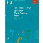 Double Bass Scales & Arpeggios, ABRSM Grades 6-8 from 2012
