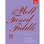 The Well-Tuned Fiddle, Book II (Grades 4-5)