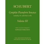 Complete Pianoforte Sonatas, Volume III including the unfinished works [cloth boards]