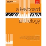 A Keyboard Anthology, Third Series, Book I
