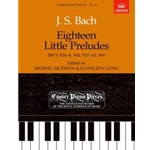 Eighteen Little Preludes BWV 924-8, 930, 933-43 & 999 Easier Piano Pieces 18