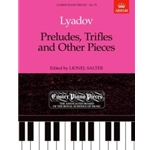 Preludes, Trifles and Other Pieces Easier Piano Pieces 72