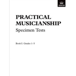 Practical Musicianship Specimen Tests, Grades 1-5