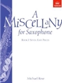 A Miscellany for Saxophone, Book I(Seven easy pieces)