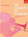 6 Gargoyles For Trombone