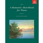 A Romantic Sketchbook for Piano, Book I