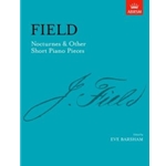 Nocturnes & Other Short Piano Pieces [including Nocturne in A]
