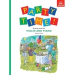 Party Time! 18 party pieces for violin and piano