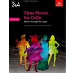 Time Pieces for Cello, Volume 3 Music through the Ages