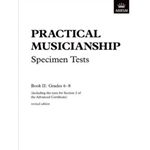 Practical Musicianship Specimen Tests, Grades 6-8 revised edition