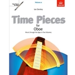 Time Pieces for Oboe, Volume 2 Music through the Ages in 2 Volumes