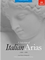 A Selection of Italian Arias 1600-1800, Volume II (Low Voice)