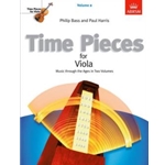 Time Pieces for Viola, Volume 2 Music through the Ages in Two Volumes