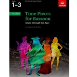Time Pieces for Bassoon, Volume 1 Music through the Ages in Two Volumes